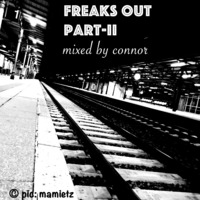 Freaks-Out Part: II by Conrad Mietzner