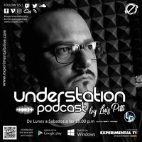UNDER STATION PODCAST BY LUIS PITTI