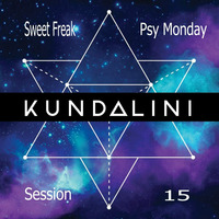 Sweet Freak &amp; Kundalini Psy Monday 15 by Ludmilla Grabowski