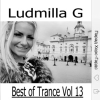 Best of Trance Vol 13 by Ludmilla Grabowski