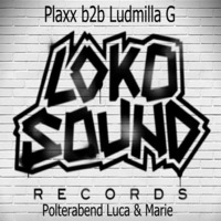 Plaxx b2b Ludmilla G  Polterabend  of Luca and Marie by Ludmilla Grabowski