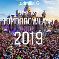 Ludmilla G 16.07.2019 Road to Tomorrowland 2019 by Ludmilla Grabowski