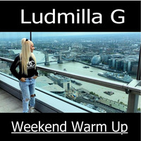Weekend Warm Up by Ludmilla Grabowski