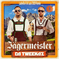 DaTweekaz - Jägermeister ( Ludmilla G &amp; Luca 2020 Remix) by Ludmilla Grabowski