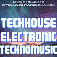 LIVE @ HELSINKI IN OTTAWA.ONTARIO - tech.house.technomusic by Juchi Oddessy Jobim