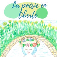 Poésie en liberté #64 Parfum d'éternité témoin du renouveau by Radio Tridim