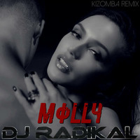 Molly-Kizomba Remix-Dj Radikal by DJ RADIKAL KIZOMBA