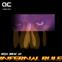 Arena Cops - Infernal Rule by Arena Cops