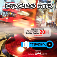 Dancing Hits - DJ Magno | 07.12.2018 by Radio 54