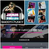 Sixty Minutes Of Classics met Lenno Muit - 24 juli 2019 - Jamm FM by Lenno