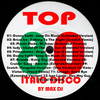 Various - Top 80 Italo Disco Collection By Max DJ. by Max DJ
