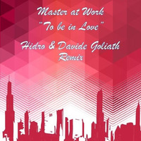 India To Be in Love  ( Davide Goliath &amp; Hidro DJ Remix ) by Davide Inserra