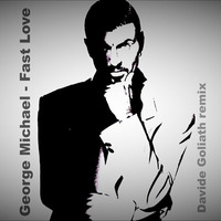 George Michael_Fast Love - Davide Goliath remix by Davide Inserra