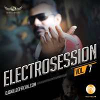 Electro Session 7 | DJ Skillz