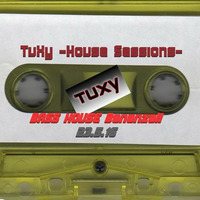 TuXy -House Sessions- Bass House Bananza!! 23.5.16 by Adrian 'TuXy' Tuck