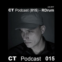Ciudad Techno Podcast 015 - RDrum by Ciudad Techno Crew