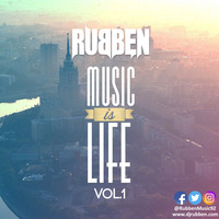Rubben - Music Is Life Vol.1 by Rubben