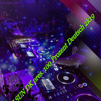 DJ SUN DK pres. 100 PROZENT DEUTSCH -HOUSE - MIX  2k19 by djsundk