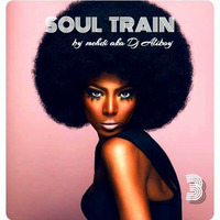 soul train 3 by mehdi AKA Dj Aliboy by Mehdi aka dj Aliboy