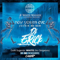 New Years Eve 2019 - Dj Erick by Deejay Erick  ( DJ ERICK)