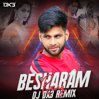 Besharam Rang (Pathaan) REMIX DJ DX3 by DJ DX3