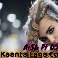 Kaanta LagaCover(Remix) by DJ NABEN NBN