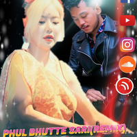 PHUL BUTTE SARI (REMIX) by DJ NABEN NBN