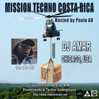 Legendary Dj Amar - Mission Techno Costa Rica by Legendary DJ Amar