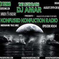 Legendary Dj Amar - Konfused Konfliction Radio Episode #004 Cloud 9 Series by Legendary DJ Amar