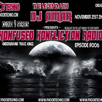 Legendary Dj Amar - Konfused Konfliction Radio Episode #006 Cloud 9 series by Legendary DJ Amar
