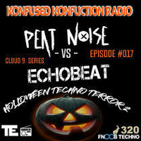 PEAT NOISE VS ECHOBEAT - Episode #017 - Konfused Konfliction Radio by Legendary DJ Amar