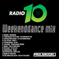 Radio 10 Weekenddance mix Episode 3 by DJ, Producer:  Paul Brugel