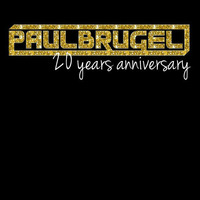 PaulBrugel 20 years anniversary Mix by DJ, Producer:  Paul Brugel