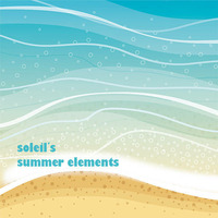 Summer Elements by Soleil