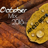 Arnold Beck Oktober Mix 2018 by Arnold Beck