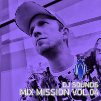 DJ Sounds - Mixmission Vol.04 by DJ Sounds