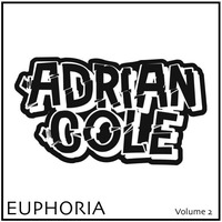 EUPHORIA: Volume 2 by Adrian Cole