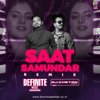 Saat Samundar (Remix) - Definite Music &amp; DJ Chetan Sindikar by Definite Music