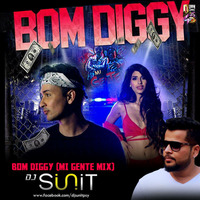 BOM DIGGY - Dj S-unit Mi Gente Mix by Dj S-unit