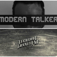 Modern Talker - Techsoul Records Podcast (Sept. 2015) - TUNNEL FM by TUNNEL FM