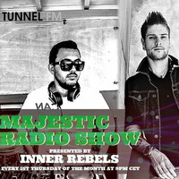 Inner Rebels - Majestic Radio Show (Dec. 2015) - TUNNEL FM by TUNNEL FM