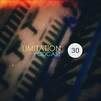 Addex - Limitation Podcast #30 (Dec. 2015) - TUNNEL FM by TUNNEL FM