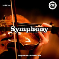 Sergio Pardo &amp; Oscar GS - Symphony (Main Mix) by We Love House Recordings