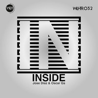 Jose Diaz &amp; Oscar GS - Inside (Original Mix) by We Love House Recordings