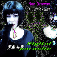 Filmy Ghost and Non Drowsy - Digital Parasite (EP) (2017)