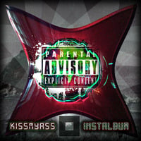 Kissmyass ️ Instalbum (f u l l  s n i p p e t) #FREEDL by KissMyAss the producer