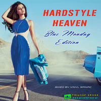 Hardstyle Heaven Blue Monday Edition by vinyl maniac by Szuflandia Tunez!