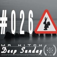 Deep Sunday #026 : Easter Special by ZEITSPRUNG