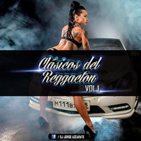 Clasicos Del Reggaeton  Vol.1  - Jorge Azcarate Dj by Jorge Ofical Azcarate