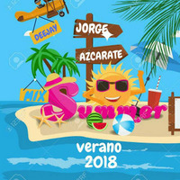 Summer Verano 2018 - Jorge Azcarate Dj by Jorge Ofical Azcarate